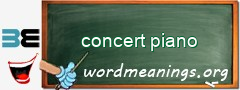 WordMeaning blackboard for concert piano